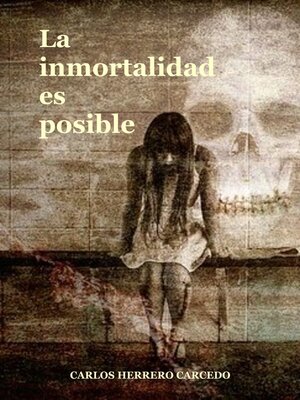cover image of La Inmortalidad Es Posible
